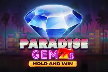 Paradise Gem 7s Hold and Win